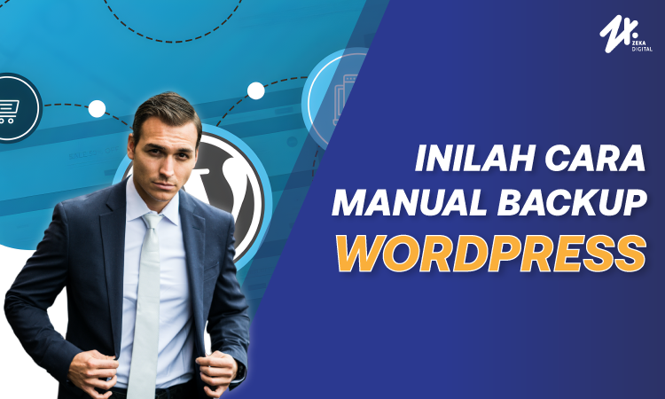 Cara backup wordpress secara manual, Sumber: zekadigital.com