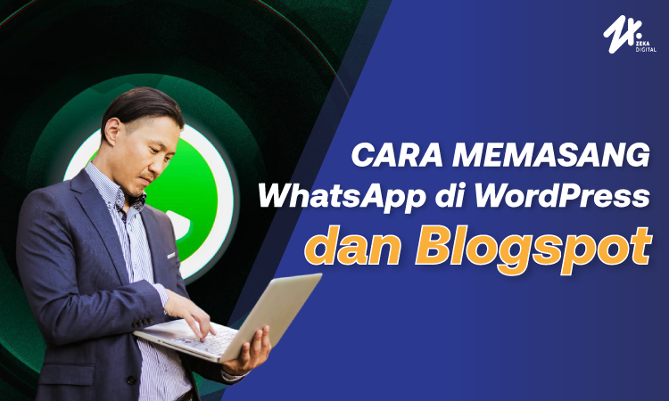 Cara memasang WhatsApp di blog, Sumber: zekadigital.com