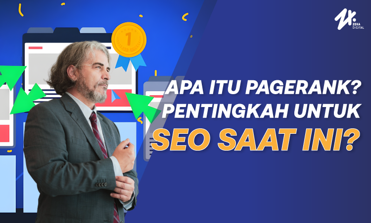 Informasi terkait PageRank, Sumber: zekadigital.com