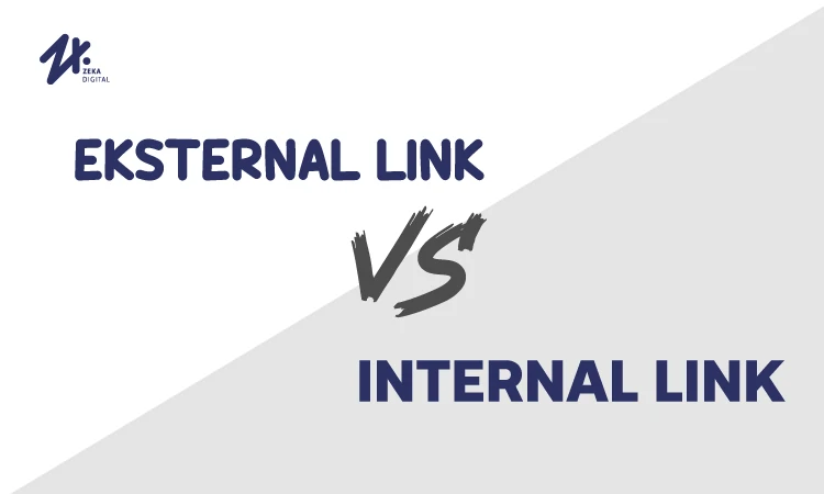 Internal dan eksternal link, Sumber: zekadigital.com