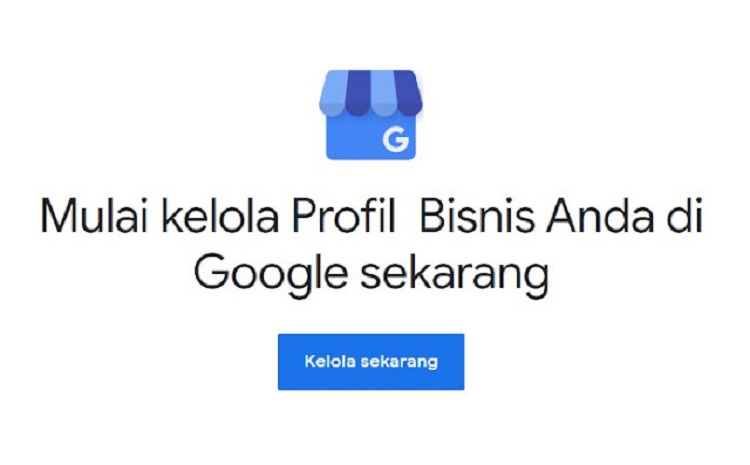 Cara Mudah Daftar Google Bisnisku : Langsung Dilihat Banyak Orang ...