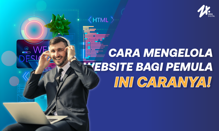 Inilah 6 Cara Mengelola Website Bagi Pemula (No. 1 Powerfull)