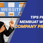 Tips membuat website company profile, Sumber: zekadigital.com