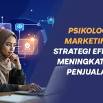 Teknik psikologi marketing, Sumber: zekadigital.com